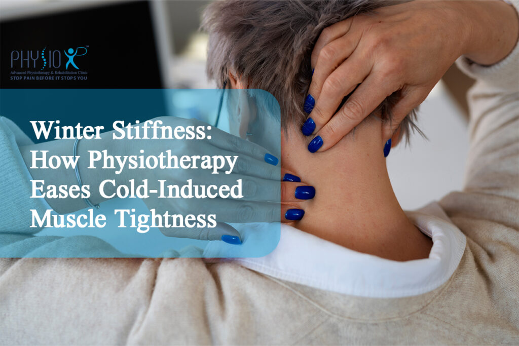 Physiotherapy for winter stiffness